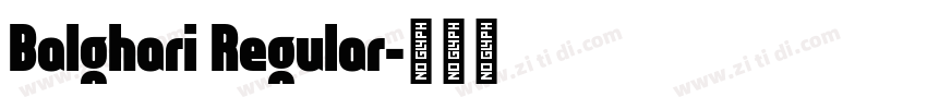 Balghari Regular字体转换